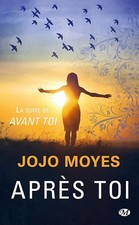 Après toi - Moyes, Jojo