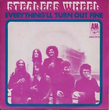 Everything'll Turn Out Fine | Stealers Wheel | Bon état