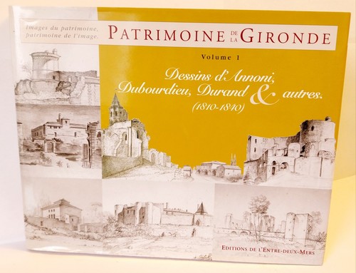 Patrimoine gironde - patrimoine, de