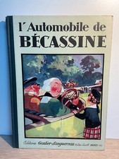 L’automobile Bécassine. Gautier Languereau 1927 EO. PINCHON