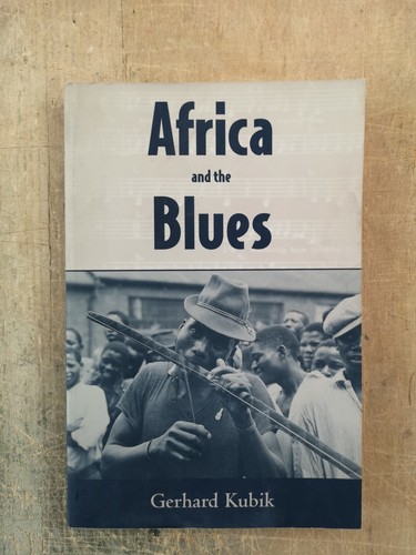 Gerhard kubik africa and - africa, the