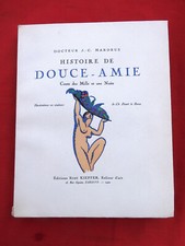CURIOSA Histoire Douce Amie MARDRUS illustré PICART LE DOUX 1922 N° 80 SUITE  34