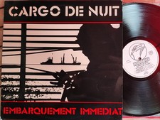CARGO De NUIT – Embarquement Immédiat - 1st Press French 1985 / EX