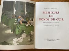 Courteline. Messieurs les ronds de cuir. ex n° velin. Lithographies Dubout. 1949