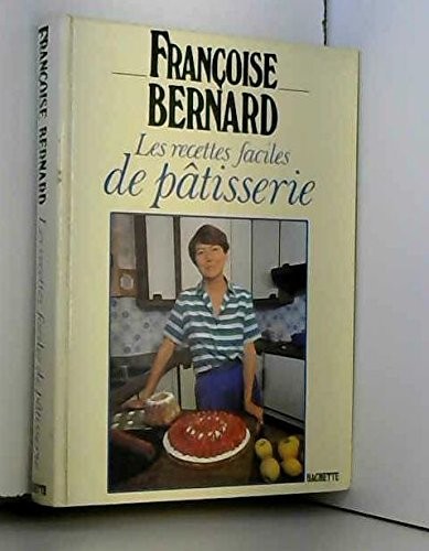 Les recettes faciles - , de