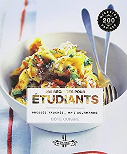 200 recettes pour tudiants - 200,