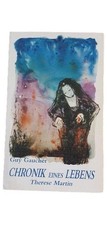 Chronique d'une Vie Guy Gaucher Thérèse Martin Roman Biographique