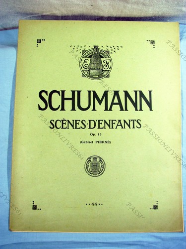 Scènes enfants opus 15 - d'enfants,,