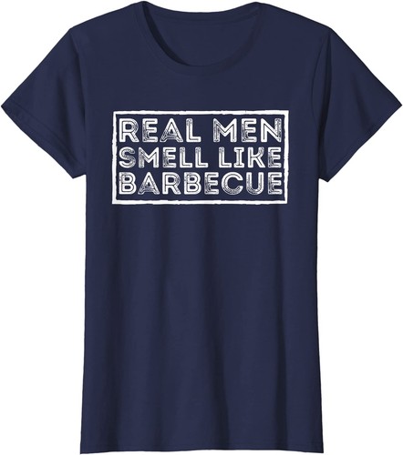 Real men smell like - smell, barbecue