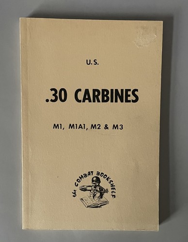 Carbines caliber 30 - u.s., m1