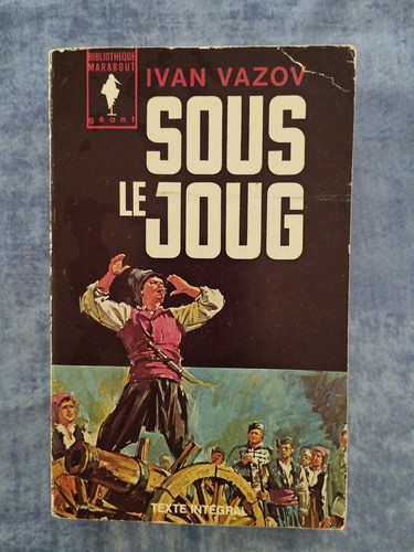 Sous joug ivan vazov - joug,
