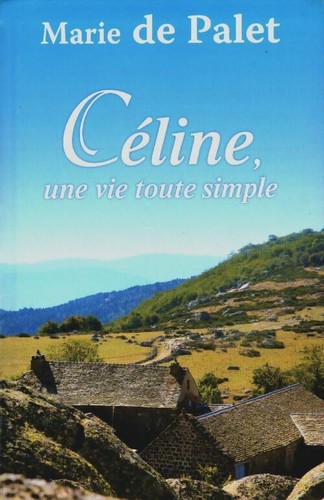 Céline une vie - une,