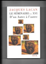 Jacques Lacan, le séminaire