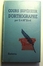 Cours supérieur d'orthographe