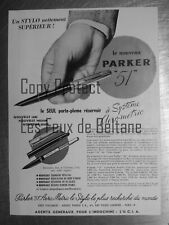 Rare publicité STYLO PARKER 51 AIR FRANCE  Indochine INDOCHINA  advert  
