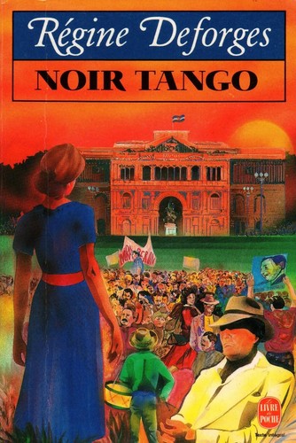 Regine deforges noir tango - regine,