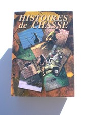 HISTOIRES DE CHASSE - TIR