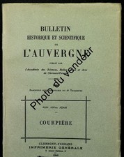 Histoire de l'Auvergne / Puy-de-Dôme : Adrien Adam , 1946. Courpière