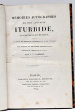 LIVRE ANCIEN ITURBIDE MÉMOIRES AUTOGRAPHES EX EMPEREUR DU MEXIQUE PARIS 1824