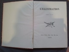 L’ Illustration 1916 ( N 1) Tome CXLVII Bel État Général.