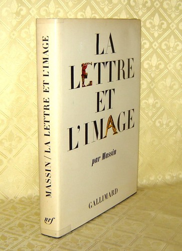 Massin lettre et l image - lettre, l'image