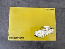 NOTICE D'EMPLOI CITROEN AMI 8 berline break 07/1972 I61