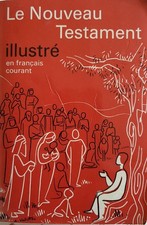 Le nouveau testament illustré