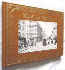 VERSAILLES à la BELLE EPOQUE