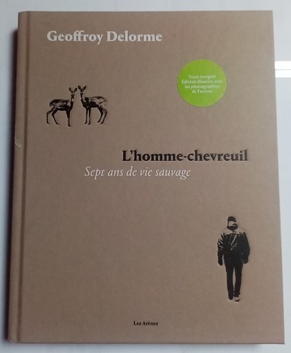 Homme chevreuil sept ans - l'homme-chevreuil.,