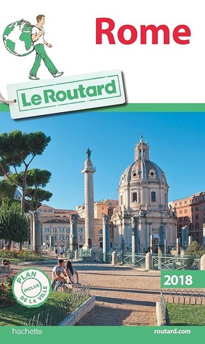Guide routard rome 2018 - guide,