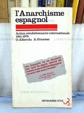 L'ANARCHISME ESPAGNOL, O