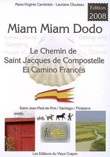 Miam-miam-dodo sur le camino