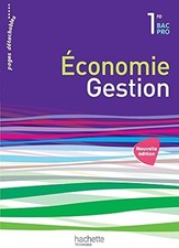 Economie-Gestion 1re Bac Pro -
