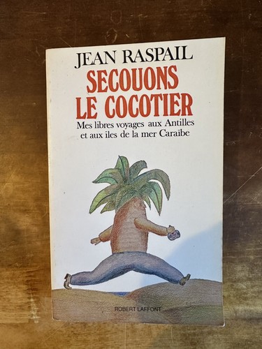 Raspail secouons cocotier - le,