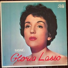 Gloria Lasso - Signé: - LP 33 Tours - Pathé Canada