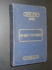 PHYSIQUE INDUSTRIELLE - AGENDA DUNOD 1933