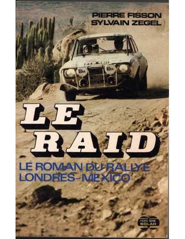 Raid le roman - le,