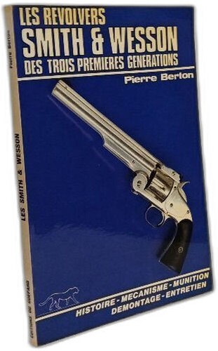 Les revolvers smith wesson - revolvers,