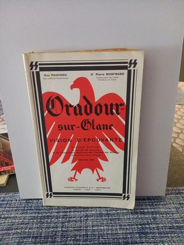 Oradour sur glane - sur, vision