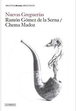 NUEVAS GREGUERÍAS (Blow Up)