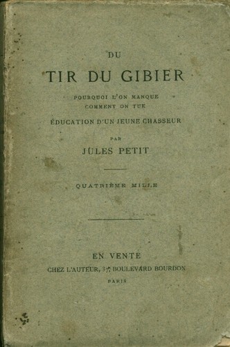 Livre ancien tir gibier - ancien,