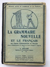 La grammaire nouvelle et le