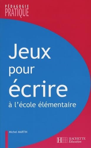 Jeux pour écrire ateliers - jeux,