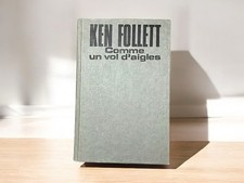 Ken Follett Comme Un Vol D’aigles (1983 Relié Français) Thriller Historique
