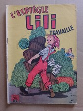 L'ESPIEGLE LILI TRAVAILLEE - BD - BANDE DESSINÉE - NUMÉRO 7 - 1958