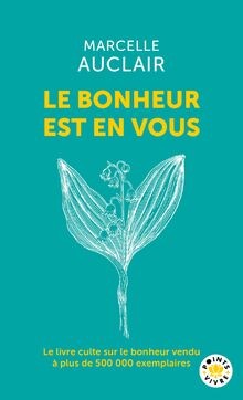 Bonheur est vous de - le,