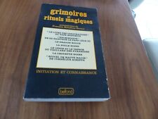 Magie GRIMOIRES ET RITUELS MAGIQUES initiation et connaissance 1980