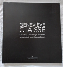 Geneviève Claisse Ecolière j'étais déjà abstraite ed Hermann Art Abstrait