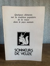 Sonneurs de Veuze Tradition populaire dans le pays nantais cornemuse