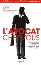 L'avocat chez vous : Le conseiller juridique pour tous| Collectif| Très bon état